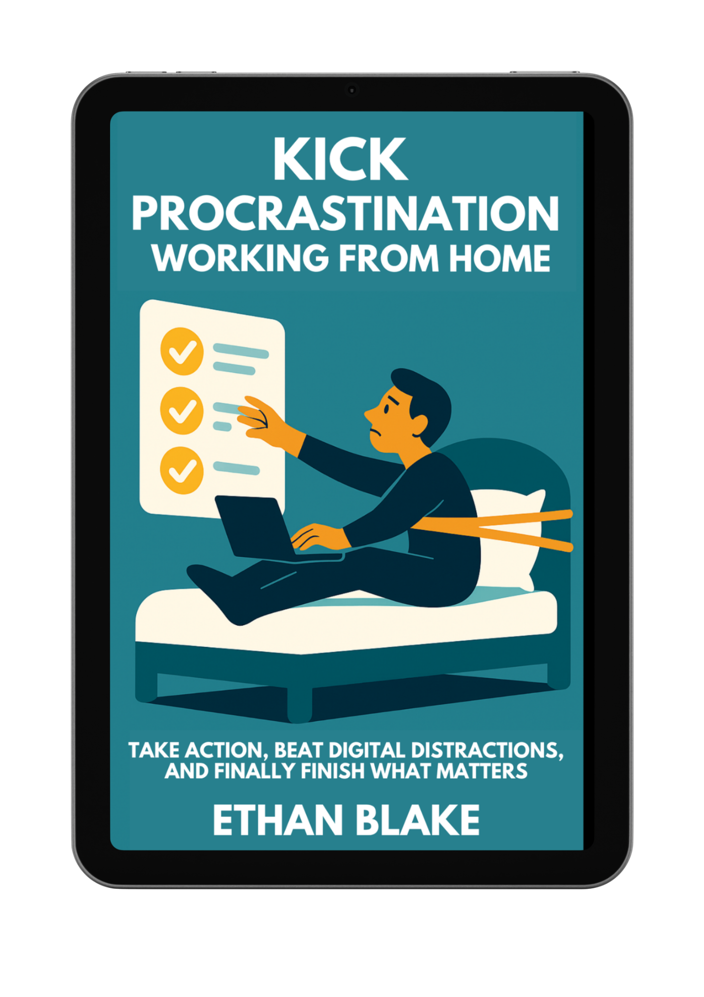 Cover of Kick Procrastination Working From Home shown on a tablet, premium digital edition.
